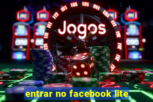 entrar no facebook lite